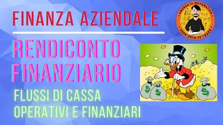 Finanza  Il rendiconto finanziario  Andrea il Matematico [upl. by Ferrell732]