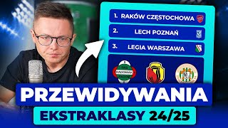 T ĆWIĄKAŁA przewiduje TABELĘ EKSTRAKLASY 2425 [upl. by Arawaj]