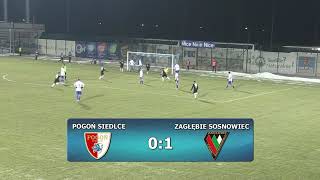 Pogoń Siedlce  Zagłębie Sosnowiec skrót [upl. by Godber]