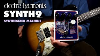 ElectroHarmonix SYNTH9 Synthesizer Machine EHX Pedal Demo by Bill Ruppert [upl. by Anatsirhc]