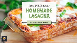 How to Make the Ultimate Lasagna Recipe for Irresistible Homemade Lasagna  Easy amp Delicious [upl. by Welker]