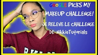 GOOGLE PICKS MY MAKEUP CHALLENGE  JE RELEVE LE CHALLENGE DE NikkieTutorials [upl. by Nabalas460]