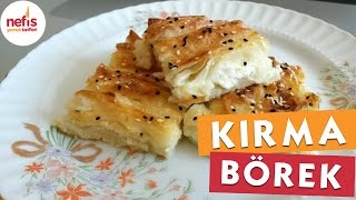 Kremalı Kırma Börek Tarifi [upl. by Sivart538]