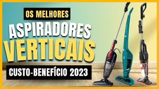 LIMPAM DE VERDADE😍 Top Melhores ASPIRADORES DE PÓ VERTICAL CustoBenefício 2023 [upl. by Newhall]