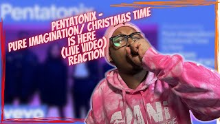 Pentatonix  Pure ImaginationChristmas Time Is Here Medley LIVE Reaction [upl. by O'Donovan]