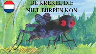 De Krekel Die Niet Tjirpen Kon [upl. by Wanonah]