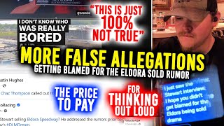 FALSE ALLEGATIONS Eldora SOLD quotRumor Starterquot label being placed on me quot1000 incorrectquot [upl. by Noorah]