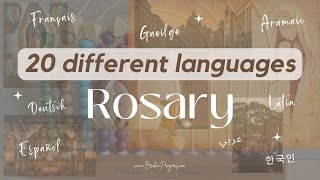 The International Rosary Prayed in 20 Different Languages [upl. by Nico]