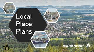 Aberdeenshire Local Place Plans 1 [upl. by Auhesoj985]