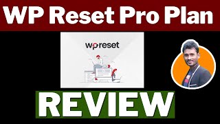 WP Reset Pro Plan Review 🚀 Reset recover and repair your WordPress site in no time [upl. by Edijabab]