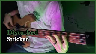 Disturbed  Stricken Bass cover [upl. by Schroth]