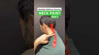 Part 1 of 2  Shoulder stiffness causing neck pain neckpainrelief neckpain headaches [upl. by Ennelram411]