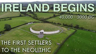 First People In Ireland  Ancient Irish Prehistory Documentary [upl. by Joete]