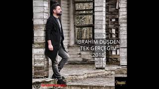 İbrahim Düşden  Tek Gerçeğim  HAYAL Müzik [upl. by Lorin19]