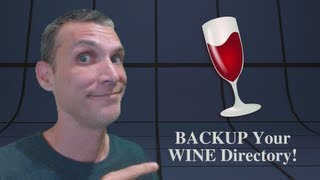 Backup Your WINE Directory [upl. by Jennine]