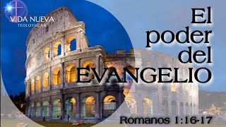 Romanos 11617 ¦ El poder del Evangelio [upl. by Down]