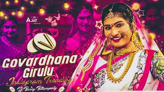 Govardhana Girulu Instagram Trending Dj Song  Folk Song Mix By Dj Bunny Balampally [upl. by Atnuahc136]