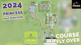 2024 runDisney Princess Half Marathon Course Flyover [upl. by Leandra122]