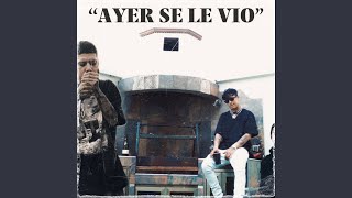 AYER SE LE VIO [upl. by Adnih]