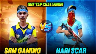 💥 SRM Gaming VS Hari Scar 💥 1VS1 Onetap Challenge Highlights  FreeFire [upl. by Most]