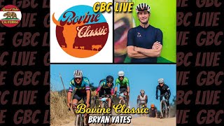 GBC LIVE Bovine Classic with Bryan Yates [upl. by Ayat]