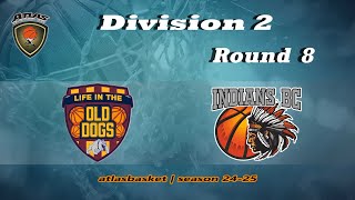 Atlasbasket  Div 2Round 8  OLD DOGS vs INDIANS BC [upl. by Bland]