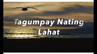 Quarentados Tagumpay Nating Lahat [upl. by Karola]