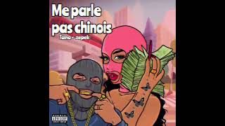 Me parle pas chinois  audio   Taïna feat Zepek [upl. by Yenitsed]