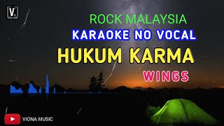 KARAOKE HUKUM KARMA  WINGS  NO VOCAL [upl. by Muhan]