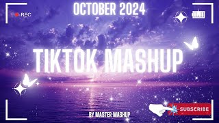 🖤 TIKTOK MASHUP 🖤 OCTOBER 2024 🖤 not clean 🖤 [upl. by Eimorej898]