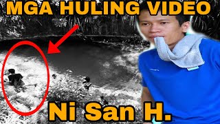 Mga HULING VIDEO ni San H The King of Pranks Story [upl. by Ardnoek]