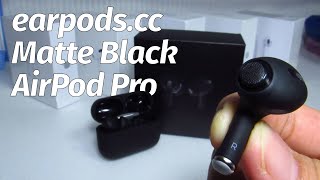 Matte Black AirPod Pro Replicas from earpodscc  Is it worth your money [upl. by Leupold]