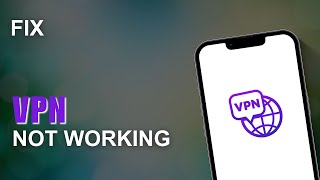 Is Your VPN Not Working Heres How to Fix VPN Not Working [upl. by Novoj]