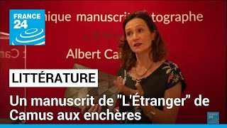 Littérature  un étrange manuscrit de quotLÉtrangerquot de Camus aux enchères • FRANCE 24 [upl. by Maon236]