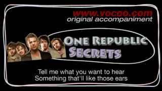 One Republic  Secrets Karaokeoriginal accompaniment  Instrumental  lyrics [upl. by Enialed357]