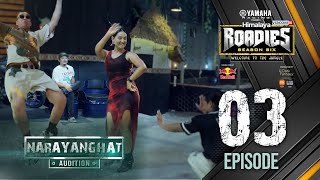 Yamaha Himalaya Roadies  Season 6  Welcome to the Jungle  Naryanghat Audition  Episode 3 [upl. by Marvella]