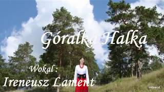 Góralka Halka  Ireneusz Lament [upl. by Sirmons]