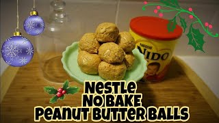 Nestle NO BAKE Nido Peanut Butter Balls  Holiday Baking [upl. by Llenrac]