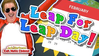 Leap For Leap Day  Leap Day Song for Kids  Jack Hartmann [upl. by Ynobe]