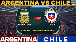 Argentina Vs Chile Live Match Today  ARG Vs CHI Live Football Match 2024 [upl. by Azyl]