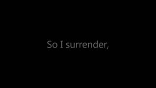 A Day To Remember  I Surrender Lyrics onscreen [upl. by Llenyr669]