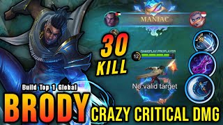 30 Kills One Shot Build Brody Crazy Critical Damage  Build Top 1 Global Brody  MLBB [upl. by Wengert]