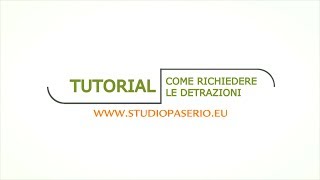 Tutorial  Come compilare il modello per le detrazioni [upl. by Morrell612]