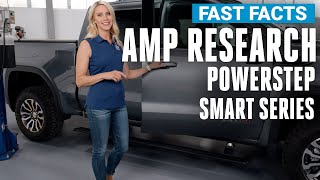 Amp Research Powerstep Smart Series Running Boards Fast Facts [upl. by Aeduj]