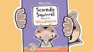 Scaredy Squirrels Halloween Safety Public Service Announcement [upl. by Hollyanne]