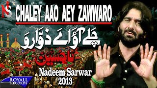 Nadeem Sarwar  Chalay Aao Aey Zawaro  2013  نديم سروار تزوروني [upl. by Zednanref]