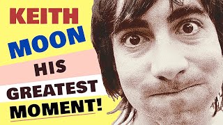 KEITH MOON  His Greatest Moment [upl. by Hoi]