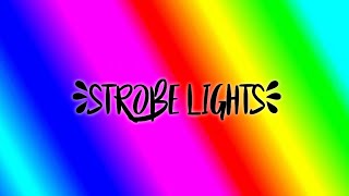 STROBE LIGHTS  20 MINUTES FAST [upl. by Akeryt]