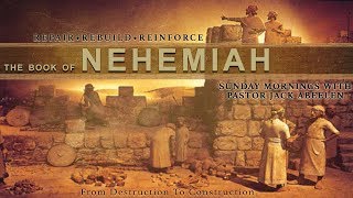 Nehemiah 3149  A Mind to Work Heart to Pray Eye to Watch [upl. by Eyllom3]