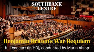 Benjamin Brittens War Requiem  Full Concert in HD [upl. by Gromme472]